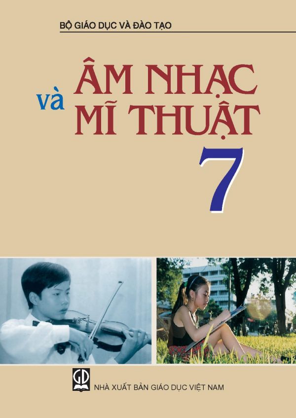 Sách giáo khoa (SGK) - Âm nhạc và Mĩ thuậtlớp 7 