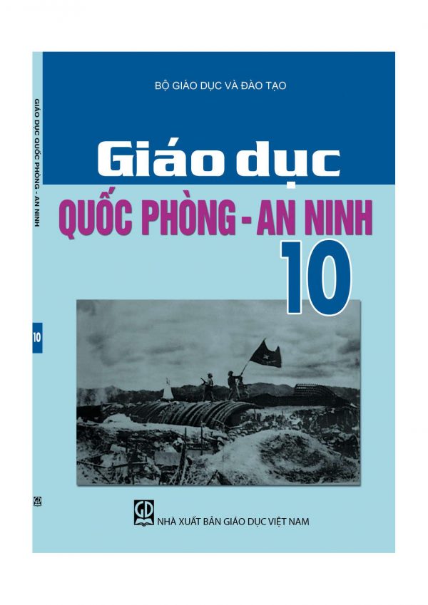 Sách giáo khoa (SGK) - Giáo dục quốc phòng an ninhlớp 10 