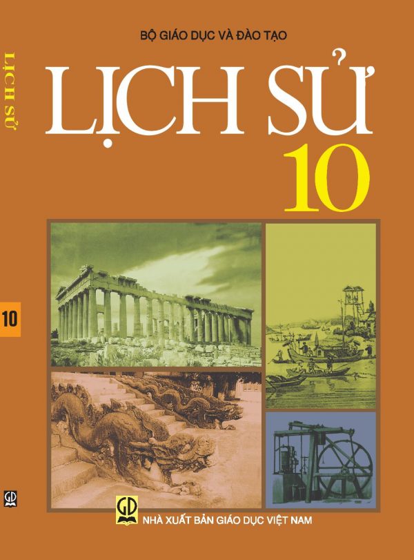 Sách giáo khoa (SGK) - Lịch sửlớp 10 