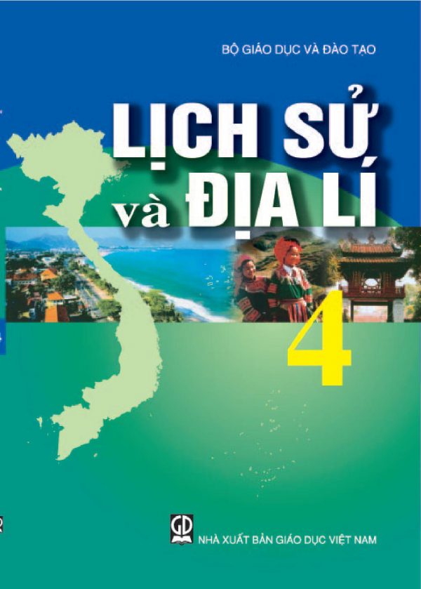 Sách giáo khoa (SGK) - Lịch sử và Địa lýlớp 4 