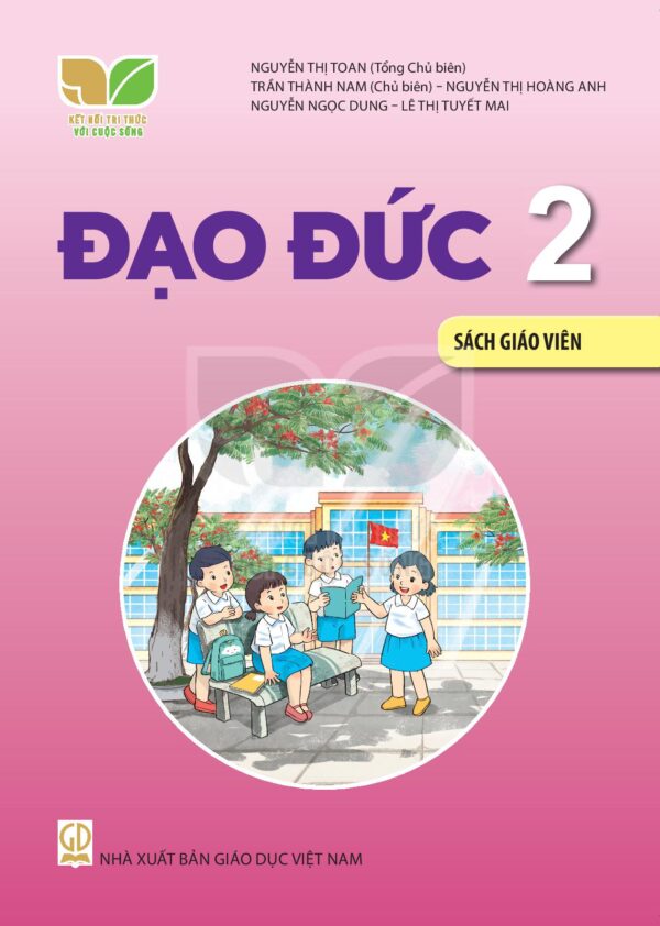 Sách giáo viên (SGV) - Đạo đức lớp 2 - Kết nối tri thức