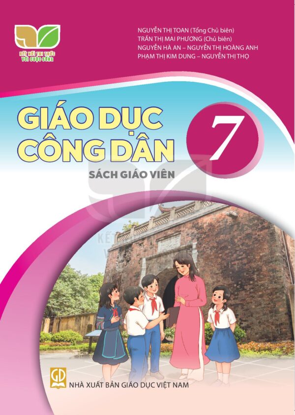 Sách giáo viên (SGV) - Giáo dục công dân lớp 7 - Kết nối tri thức