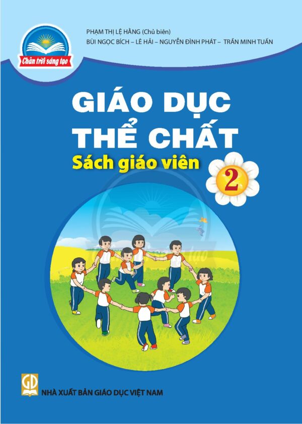 Sách giáo viên (SGV) - Giáo dục Thể chất lớp 2 - Chân trời sáng tạo