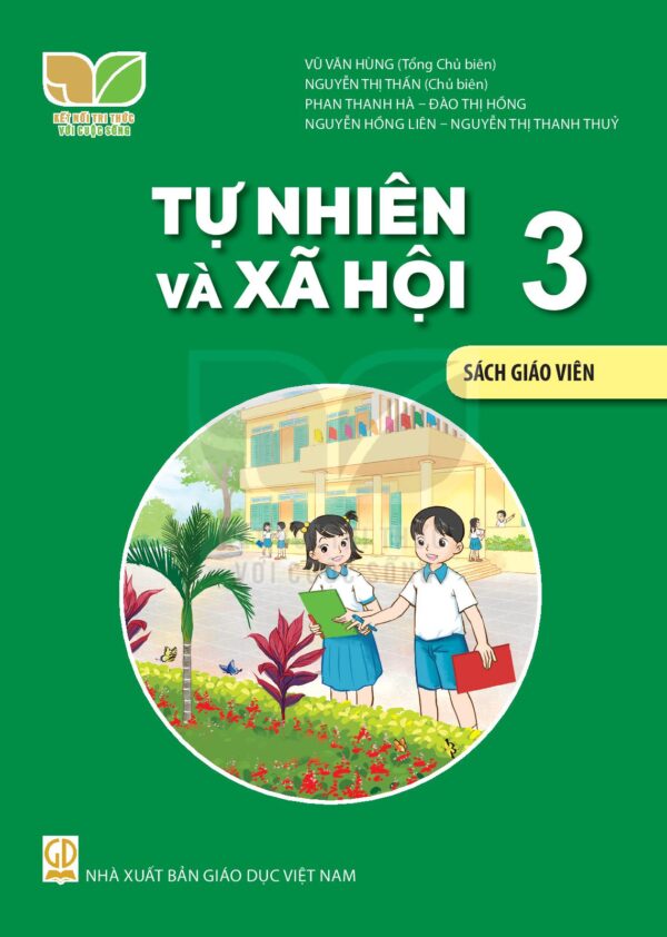 Sách giáo viên (SGV) - Tự nhiên Xã hội lớp 3 - Kết nối tri thức