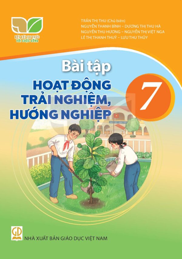 Sách bổ trợ (SBT) - Bài tập hoạt động trải nghiệm hướng nghiệp lớp 7 - Kết nối tri thức