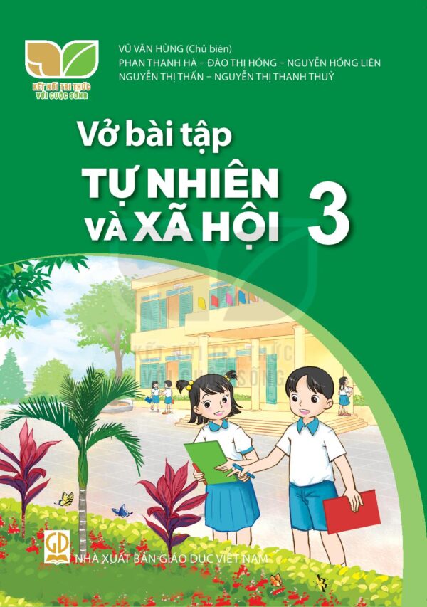 Sách bổ trợ (SBT) - Vở bài tập Tự nhiên và Xã hội lớp 3 - Kết nối tri thức