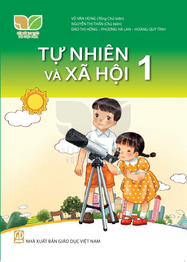 Sách giáo khoa (SGK) - Tự nhiên và Xã hội lớp 1 - Kết nối tri thức