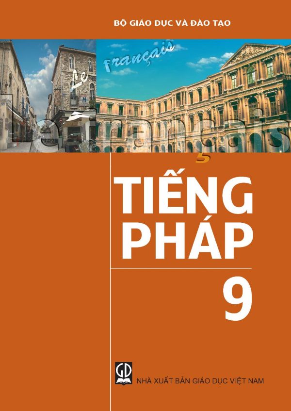 Sách giáo khoa (SGK) - Tiếng Pháplớp 9 