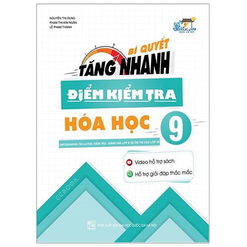 Sách bổ trợ (SBT) - Bí Quyết Tăng Nhanh Điểm Kiểm Tra Hóa Học Lớp 9 Kết nối tri thức