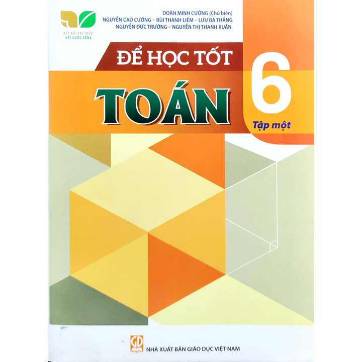 Sách bổ trợ (SBT) - Để Học Tốt Toán Lớp 6 Tập 1 Kết nối tri thức