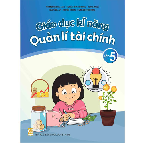 Sách bổ trợ (SBT) - Giáo dục kĩ năng quản lí tài chính - Lớp Lớp 5 Kết nối tri thức với cuộc sống