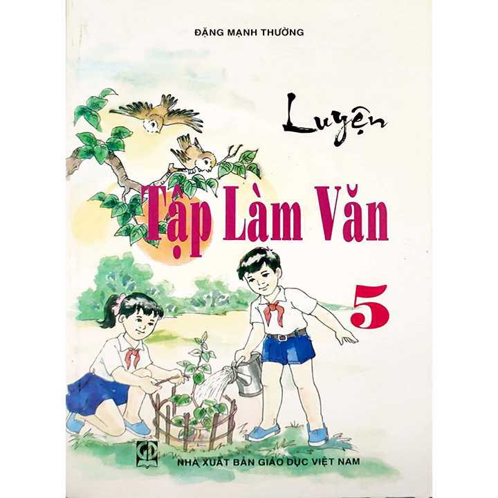 Sách bổ trợ (SBT) - Luyện Tập Làm Văn Lớp 5 Kết nối tri thức