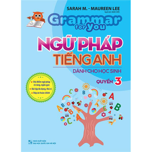 Sách bổ trợ (SBT) - Ngữ Pháp Tiếng Anh Dành Cho Học Sinh - Grammar For You - Quyển Lớp 3 Kết nối tri thức