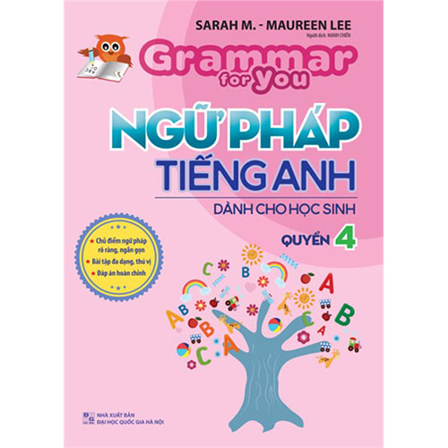 Sách bổ trợ (SBT) - Ngữ Pháp Tiếng Anh Dành Cho Học Sinh - Grammar For You - Quyển Lớp 4 Kết nối tri thức