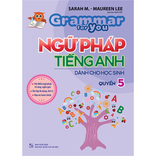 Sách bổ trợ (SBT) - Ngữ Pháp Tiếng Anh Dành Cho Học Sinh - Grammar For You - Quyển Lớp 5 Kết nối tri thức