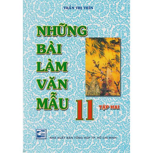 Sách bổ trợ (SBT) - Những Bài Làm Văn Mẫu Lớp 11 Tập 2 Kết nối tri thức