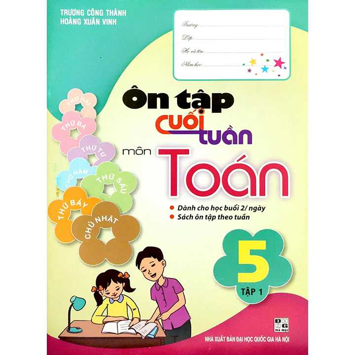 Sách bổ trợ (SBT) - Ôn Tập Cuối Tuần Môn Toán Lớp 5 Tập 1 Kết nối tri thức