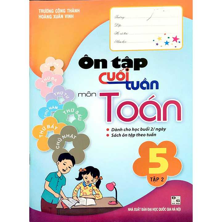 Sách bổ trợ (SBT) - Ôn Tập Cuối Tuần Môn Toán Lớp 5 Tập 2 Kết nối tri thức