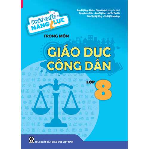 Sách bổ trợ (SBT) - Phát Triển Năng Lực Trong Môn Giáo Dục Công Dân - Lớp Lớp 8 Kết nối tri thức