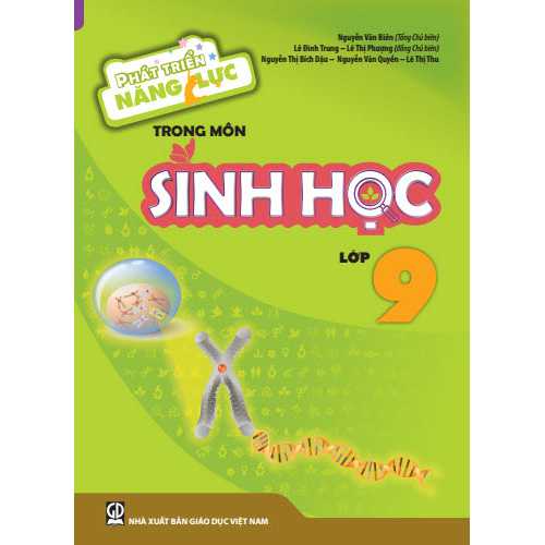 Sách bổ trợ (SBT) - Phát Triển Năng Lực Trong Môn Sinh Học - Lớp Lớp 9 Kết nối tri thức