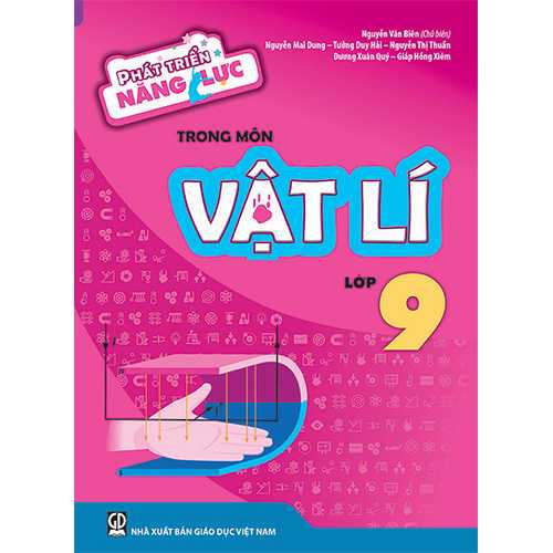 Sách bổ trợ (SBT) - Phát Triển Năng Lực Trong Môn Vật Lí Lớp Lớp 9 Kết nối tri thức