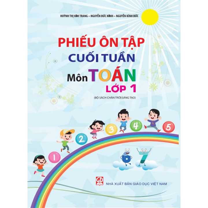 Sách bổ trợ (SBT) - Phiếu Ôn Tập Cuối Tuần Môn Toán Lớp Lớp 1 Chân trời sáng tạo