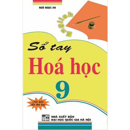 Sách bổ trợ (SBT) - Sổ Tay Hóa Học Lớp 9 Kết nối tri thức