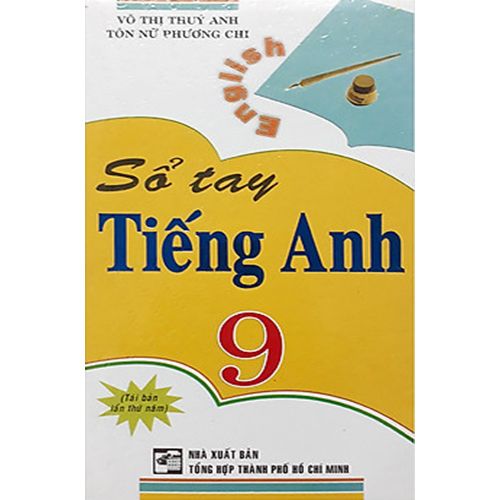 Sách bổ trợ (SBT) - Sổ Tay Tiếng Anh Lớp 9 Kết nối tri thức