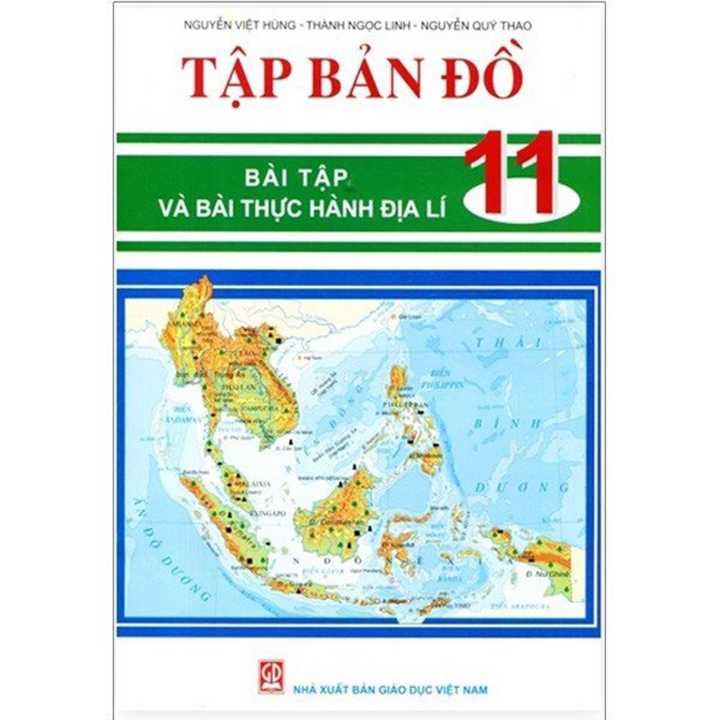 Sách bổ trợ (SBT) - Tập Bản Đồ - Bài Tập Và Bài Thực Hành Địa Lí Lớp 11 Kết nối tri thức với cuộc sống