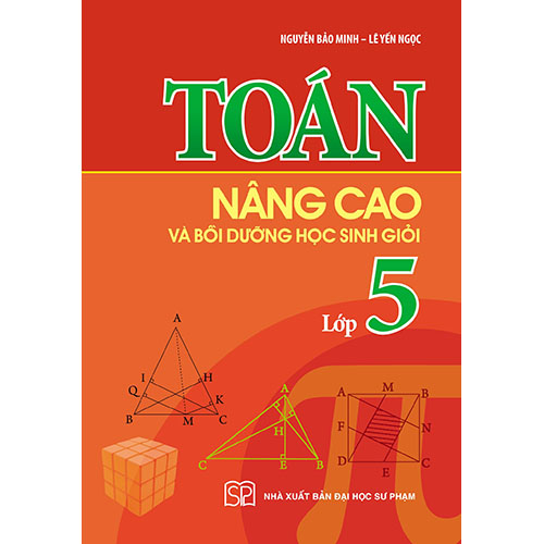 Sách bổ trợ (SBT) - Toán Nâng Cao Và Bồi Dưỡng Học Sinh Giỏi Lớp Lớp 5 Kết nối tri thức