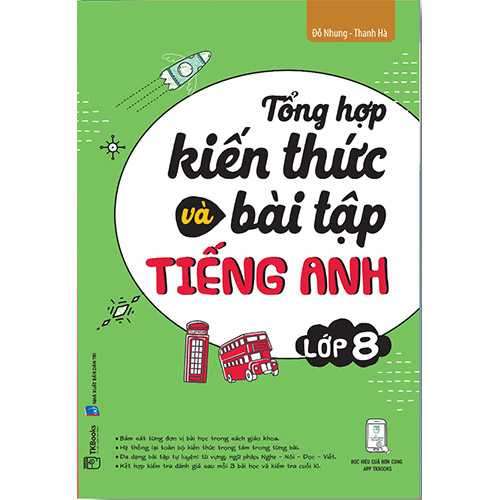 Sách bổ trợ (SBT) - Tổng Hợp Kiến Thức Và Bài Tập Tiếng Anh Lớp Lớp 8 Kết nối tri thức