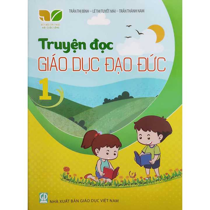 Sách bổ trợ (SBT) - Truyện Đọc Giáo Dục Đạo Đức Lớp 1 Kết nối tri thức với cuộc sống