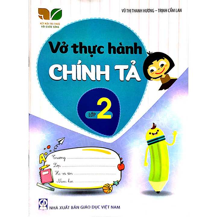 Sách bổ trợ (SBT) - Vở Thực Hành Chính Tả Lớp Lớp 2 Kết nối tri thức