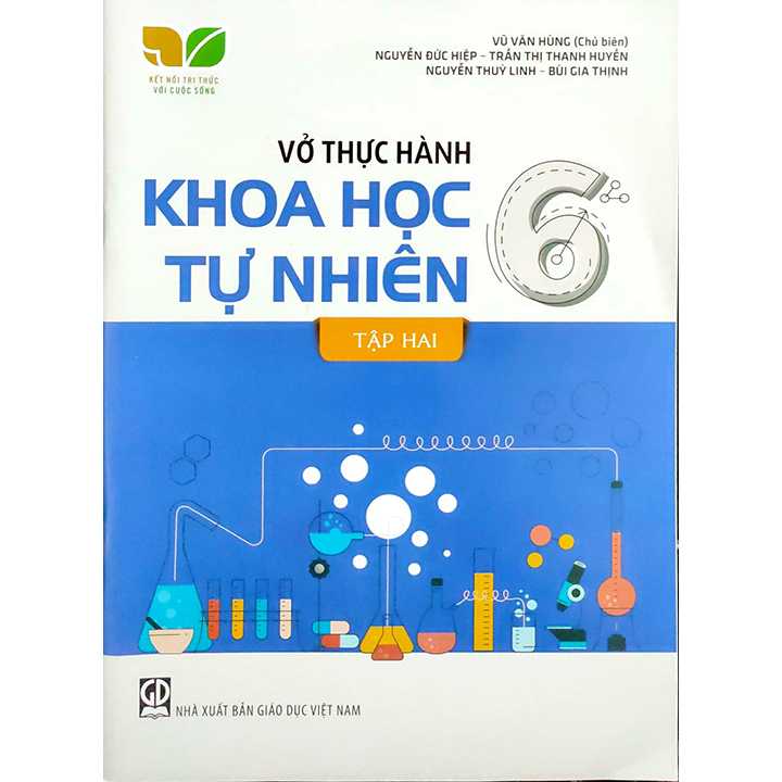 Sách bổ trợ (SBT) - Vở Thực Hành Khoa Học Tự Nhiên Lớp 6 Tập 2 Kết nối tri thức với cuộc sống