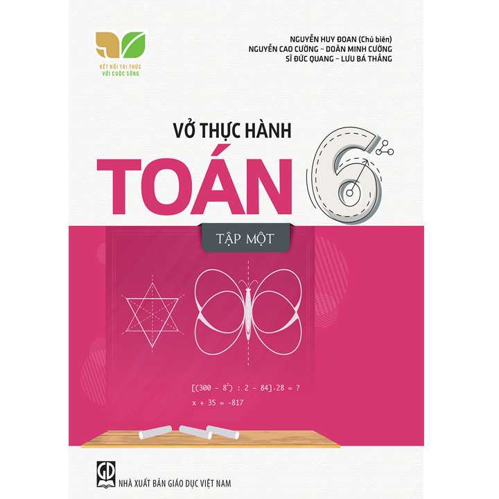 Sách bổ trợ (SBT) - Vở Thực Hành Toán Lớp 6 Tập 1 Kết nối tri thức với cuộc sống