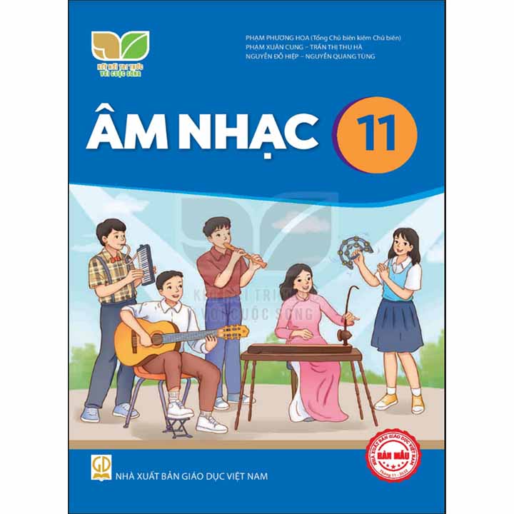 Sách giáo khoa (SGK) - Âm Nhạc Lớp 11 Kết nối tri thức