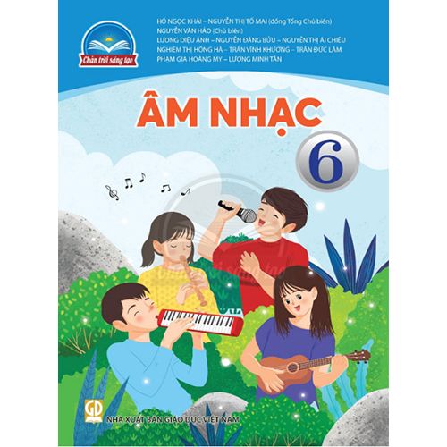 Sách giáo khoa (SGK) - Âm Nhạc Lớp 6 Chân trời sáng tạo