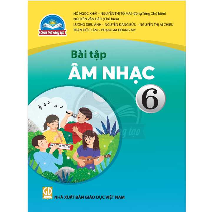 Sách giáo khoa (SGK) - Bài Tập Âm Nhạc Lớp 6 Chân trời sáng tạo