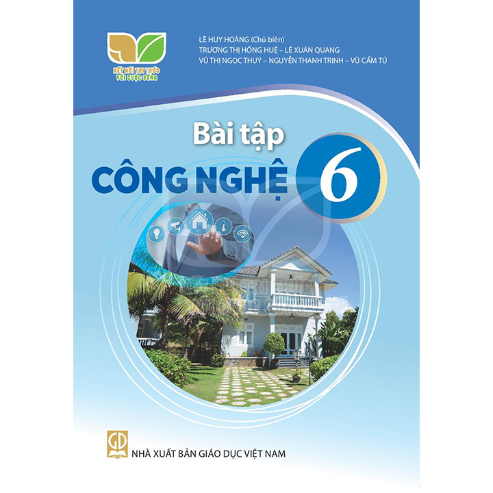 Sách giáo khoa (SGK) - Bài Tập Công Nghệ Lớp 6 Kết nối tri thức với cuộc sống