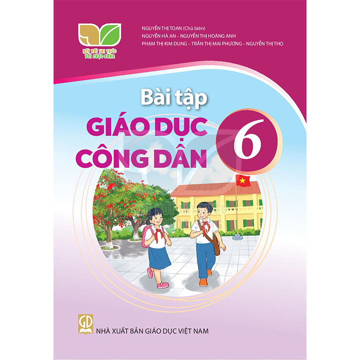 Sách giáo khoa (SGK) - Bài tập Giáo dục công dân Lớp 6 Kết nối tri thức với cuộc sống