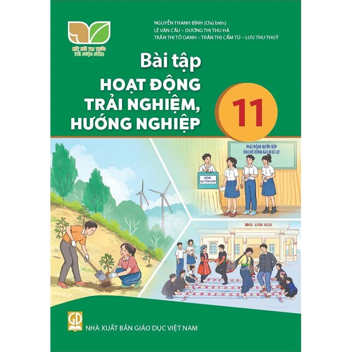 Sách giáo khoa (SGK) - Bài Tập Hoạt Động Trải Nghiệm, Hướng Nghiệp Lớp 11 Kết nối tri thức