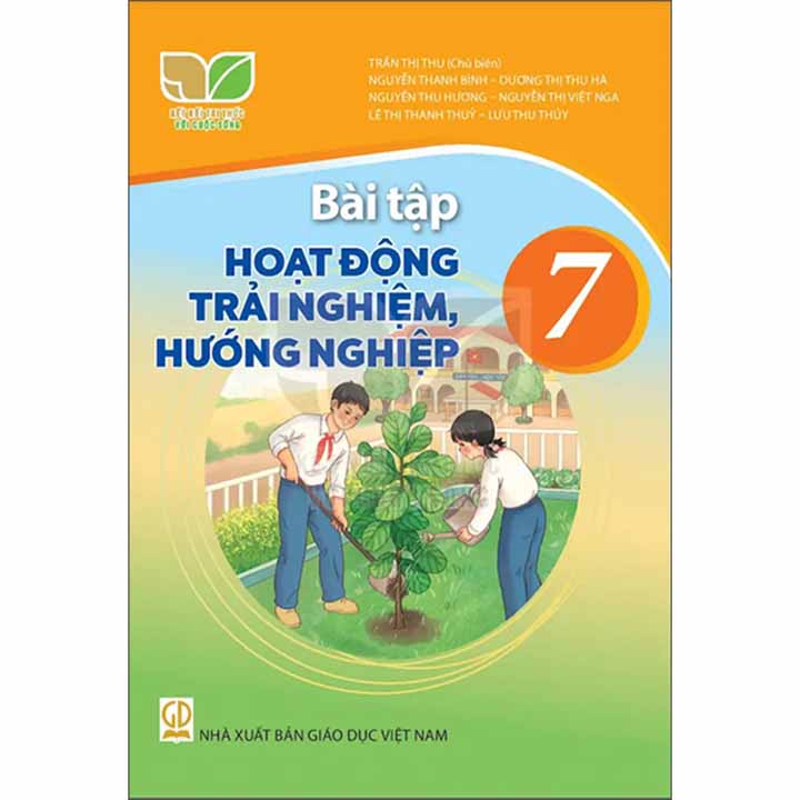 Sách giáo khoa (SGK) - Bài Tập Hoạt Động Trải Nghiệm Hướng Nghiệp Lớp 7 Kết nối tri thức với cuộc sống