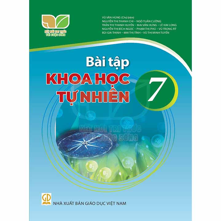 Sách giáo khoa (SGK) - Bài Tập Khoa Học Tự Nhiên Lớp 7 Kết nối tri thức với cuộc sống