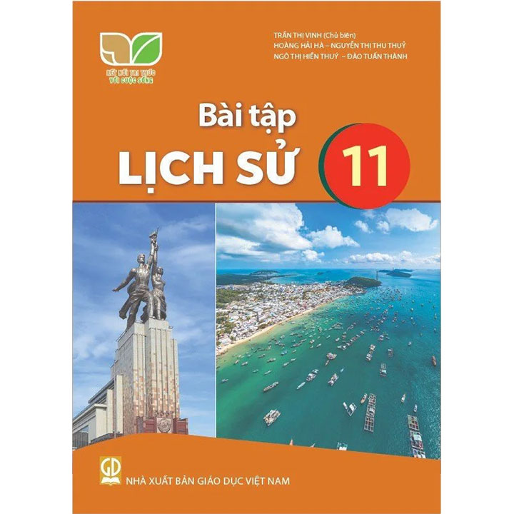 Sách giáo khoa (SGK) - Bài Tập Lịch Sử Lớp Lớp 11 Kết nối tri thức