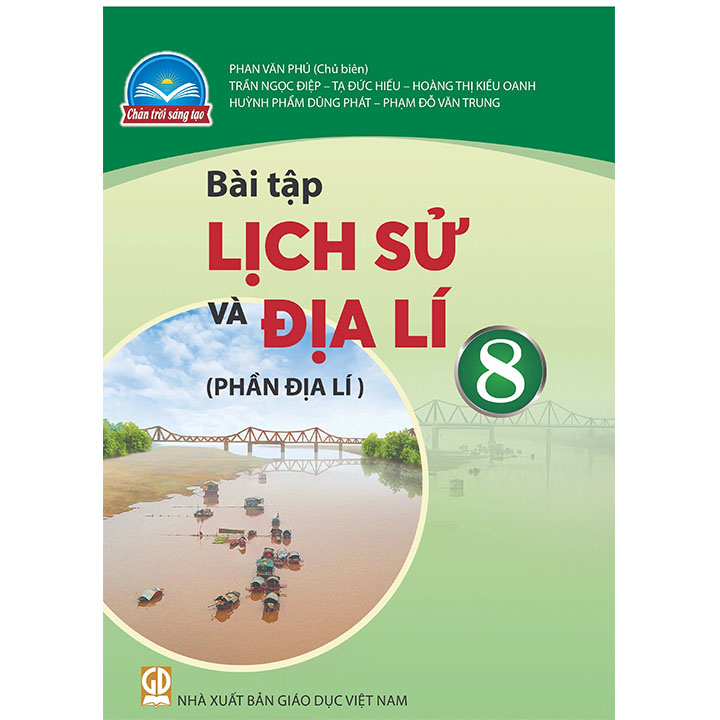 Sách giáo khoa (SGK) - Bài Tập Lịch Sử Và Địa Lí Lớp Lớp 8 Chân trời sáng tạo