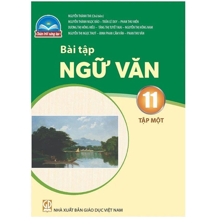 Sách giáo khoa (SGK) - Bài Tập Ngữ Văn Lớp Lớp 11 Tập 1 Chân trời sáng tạo