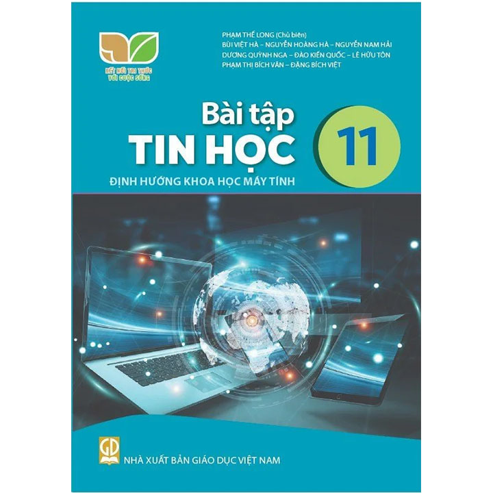 Sách giáo khoa (SGK) - Bài Tập Tin Học Lớp Lớp 11 Kết nối tri thức