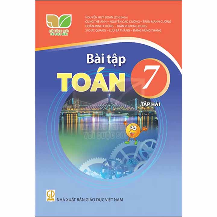 Sách giáo khoa (SGK) - Bài Tập Toán - Lớp 7 Tập 2 Kết nối tri thức với cuộc sống