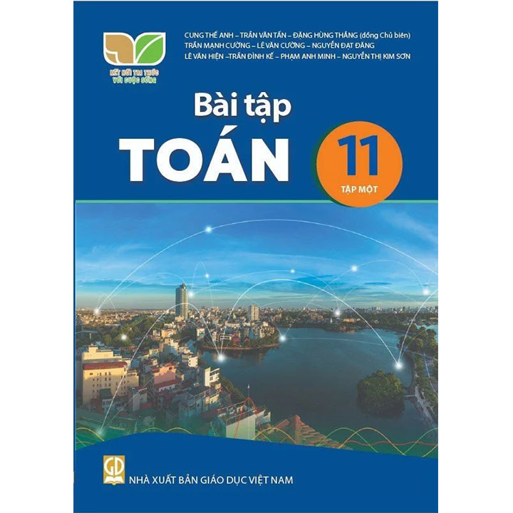 Sách giáo khoa (SGK) - Bài Tập Toán Lớp Lớp 11 Tập 1 Kết nối tri thức