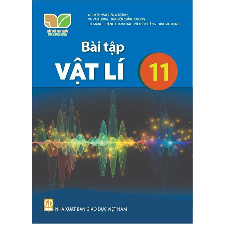 Sách giáo khoa (SGK) - Bài Tập Vật Lí Lớp Lớp 11 Kết nối tri thức